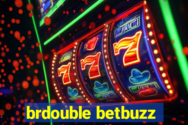 brdouble betbuzz